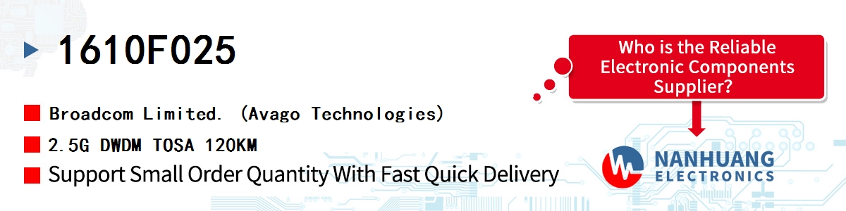 1610F025 AVAGO 2.5G DWDM TOSA 120KM