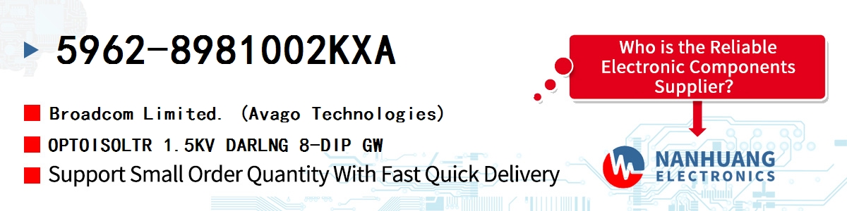 5962-8981002KXA AVAGO OPTOISOLTR 1.5KV DARLNG 8-DIP GW