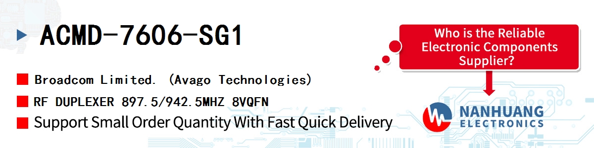ACMD-7606-SG1 AVAGO RF DUPLEXER 897.5/942.5MHZ 8VQFN