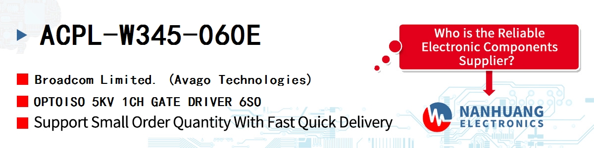 ACPL-W345-060E AVAGO OPTOISO 5KV 1CH GATE DRIVER 6SO