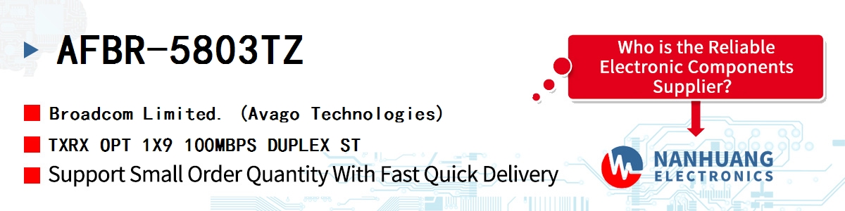 AFBR-5803TZ AVAGO TXRX OPT 1X9 100MBPS DUPLEX ST