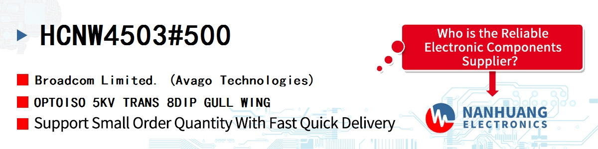 HCNW4503#500 AVAGO OPTOISO 5KV TRANS 8DIP GULL WING