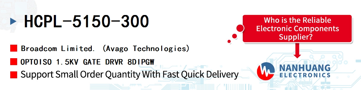 HCPL-5150-300 AVAGO OPTOISO 1.5KV GATE DRVR 8DIPGW