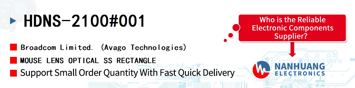 HDNS-2100#001 AVAGO MOUSE LENS OPTICAL SS RECTANGLE