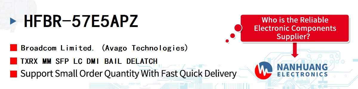 HFBR-57E5APZ AVAGO TXRX MM SFP LC DMI BAIL DELATCH