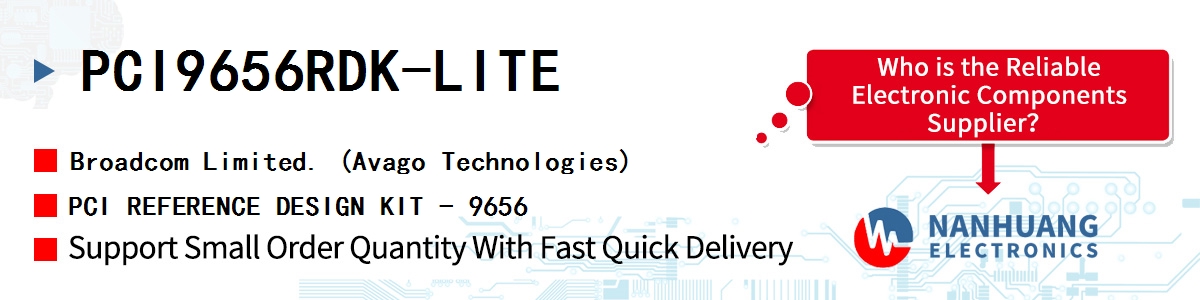 PCI9656RDK-LITE AVAGO PCI REFERENCE DESIGN KIT - 9656