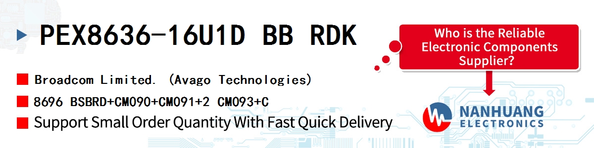 PEX8636-16U1D BB RDK AVAGO 8696 BSBRD+CM090+CM091+2 CM093+C