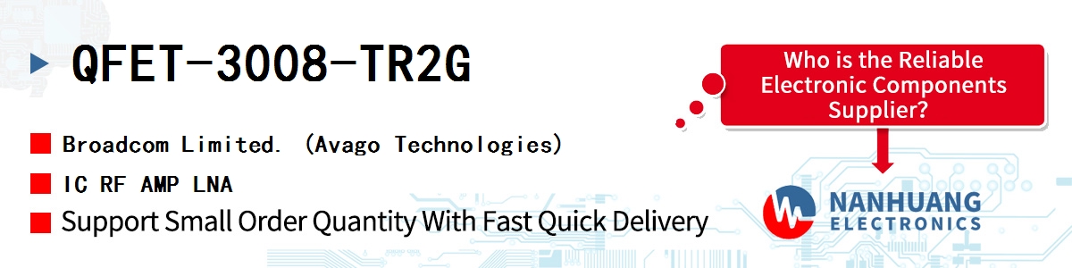 QFET-3008-TR2G AVAGO IC RF AMP LNA