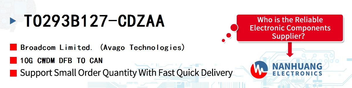 TO293B127-CDZAA AVAGO 10G CWDM DFB TO CAN